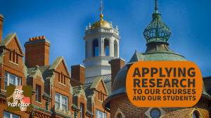 photo of harvard campus with label "applying research to our courses and our students"