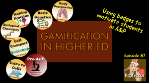 gamification in higher ed: using badges to motivate students in A&P