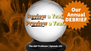 Review a Year. Preview a Year. | Debriefing & Predictions | TAPP 132